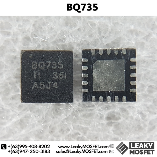 BQ24735 BQ735 24735 735 QFN-20 - Leaky MOSFET