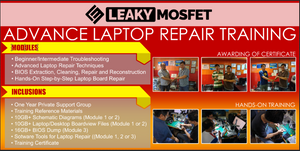 LeakyMosfet Advanced Laptop Repair Training